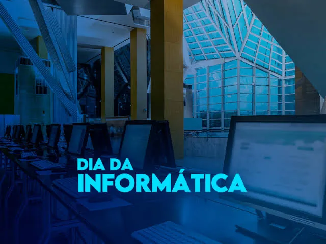 Hoje, segunda-feira (19), é celebrado o Dia do Profissional de Informática